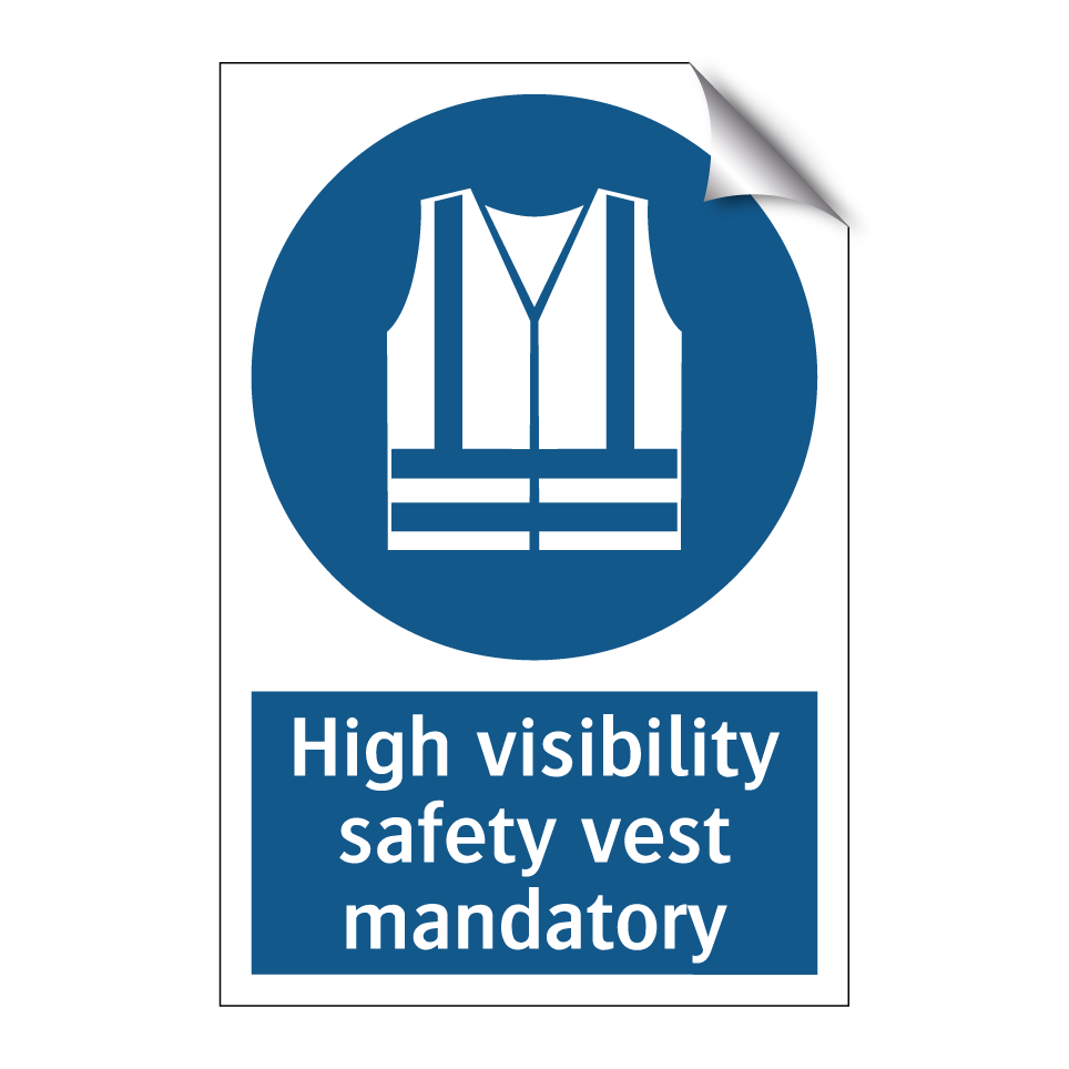 High visibility safety vest mandatory