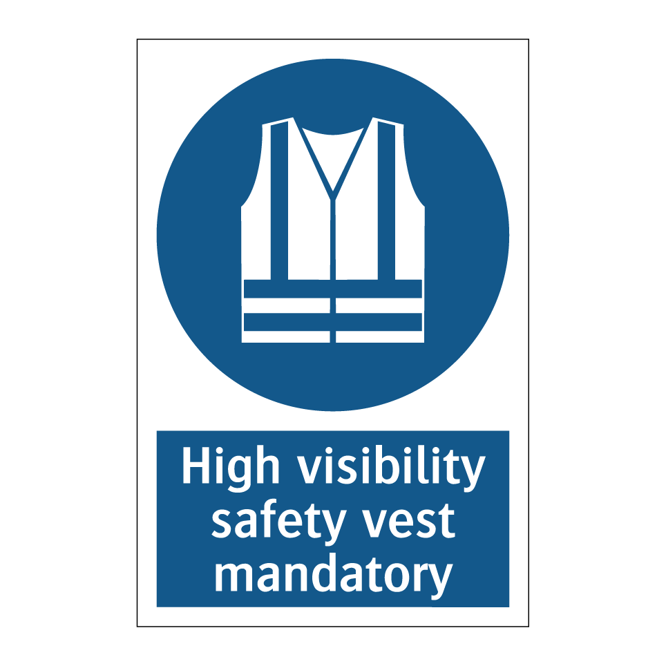 High visibility safety vest mandatory