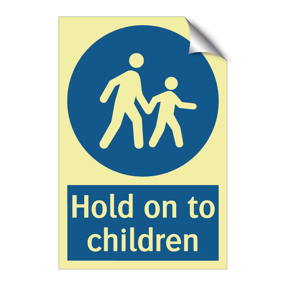 Hold on to children