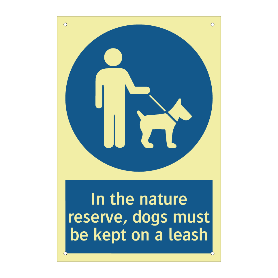 In the nature reserve, dogs must be kept on a leash