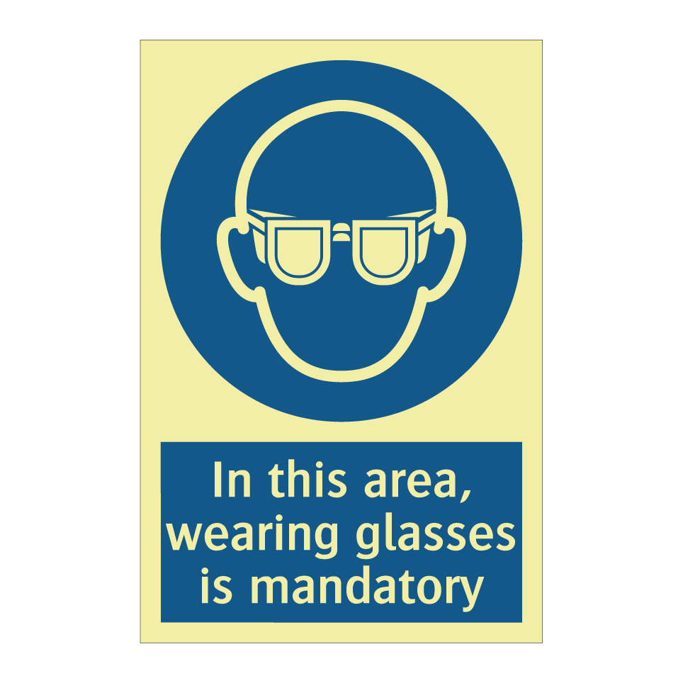 In this area, wearing glasses is mandatory
