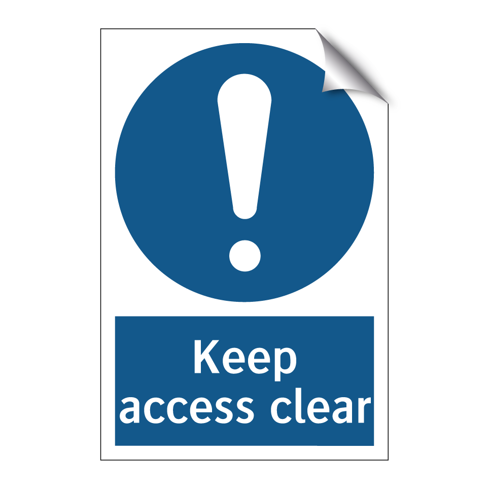 Keep access clear
