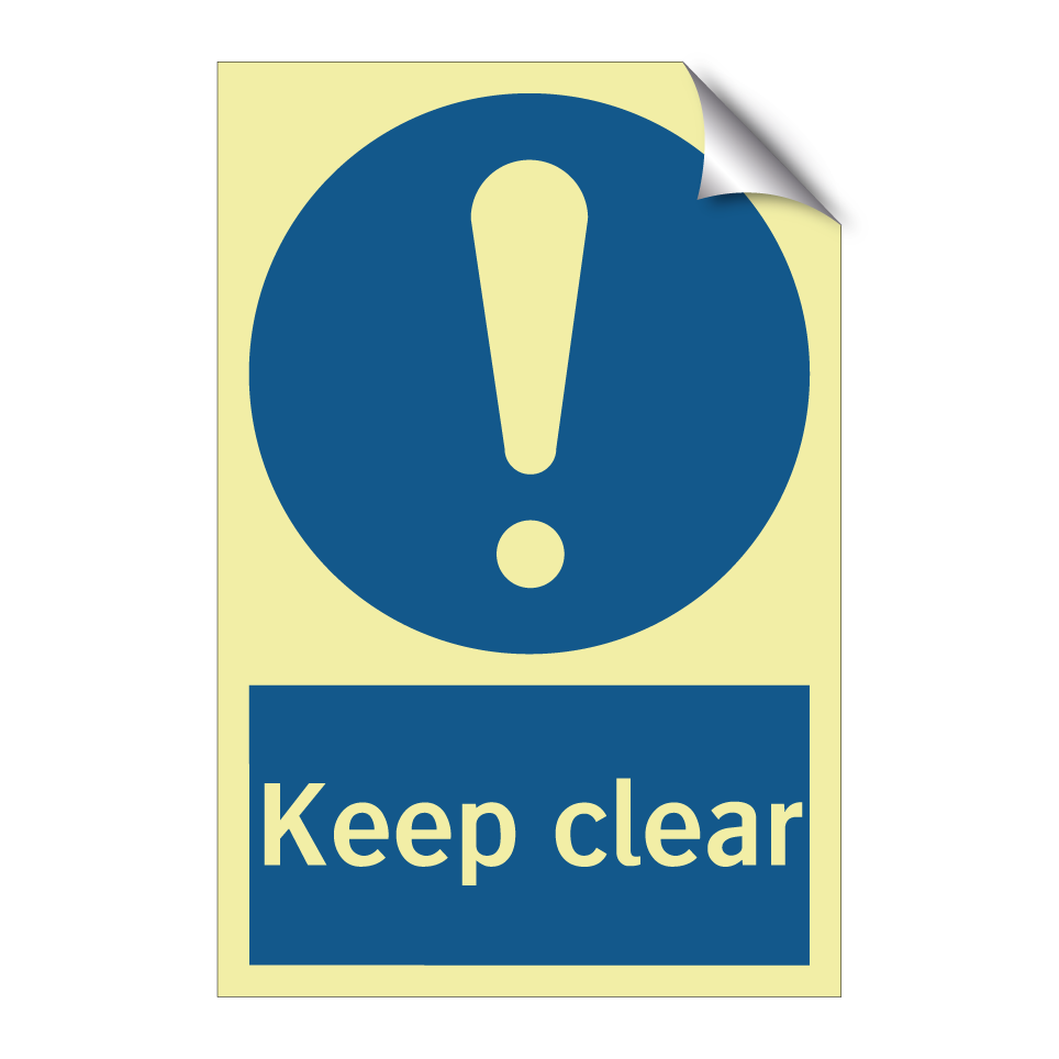 Keep clear