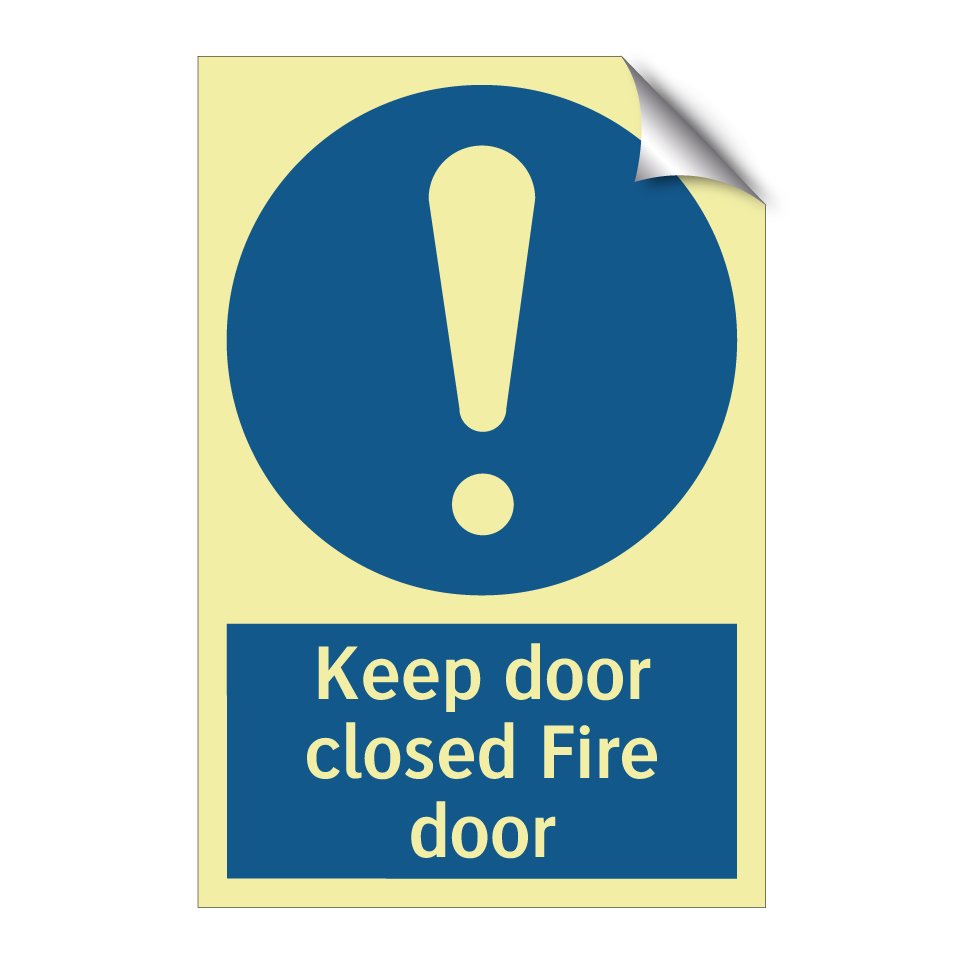 Keep door closed Fire door