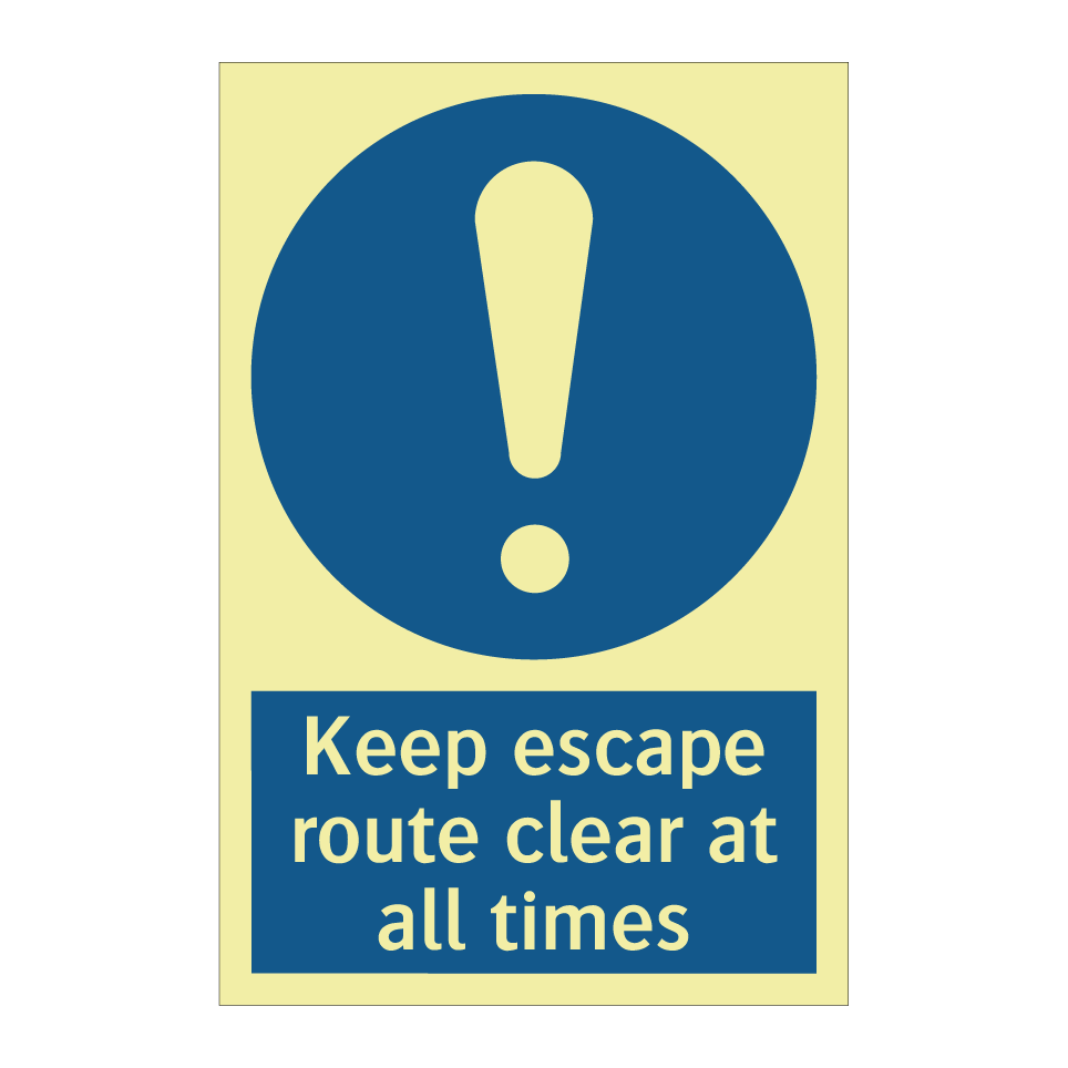 Keep escape route clear at all times