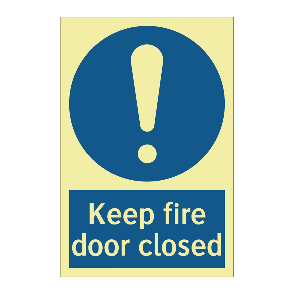 Keep fire door closed
