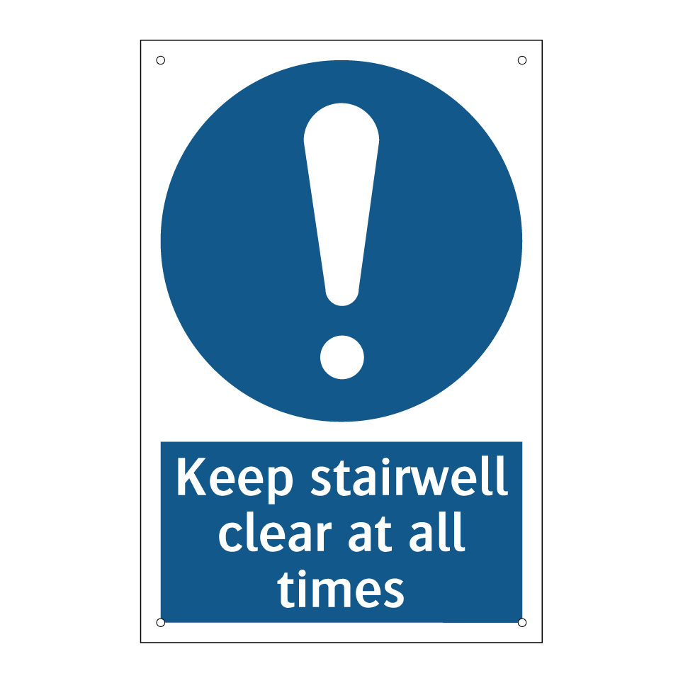 Keep stairwell clear at all times