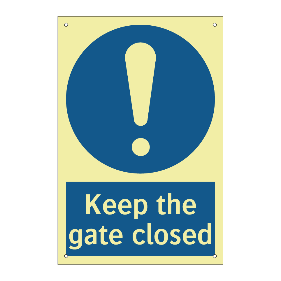 Keep the gate closed