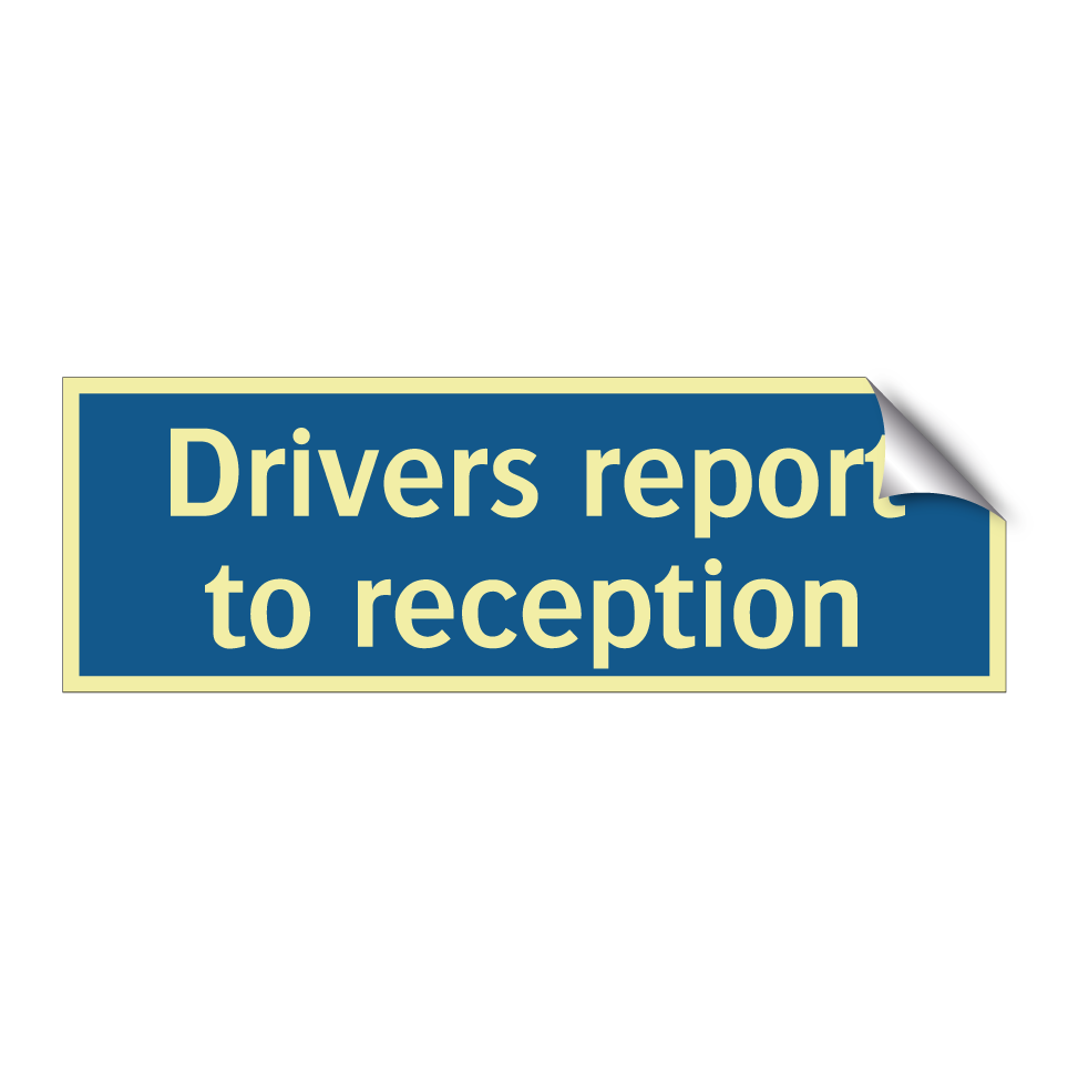 Drivers report to reception