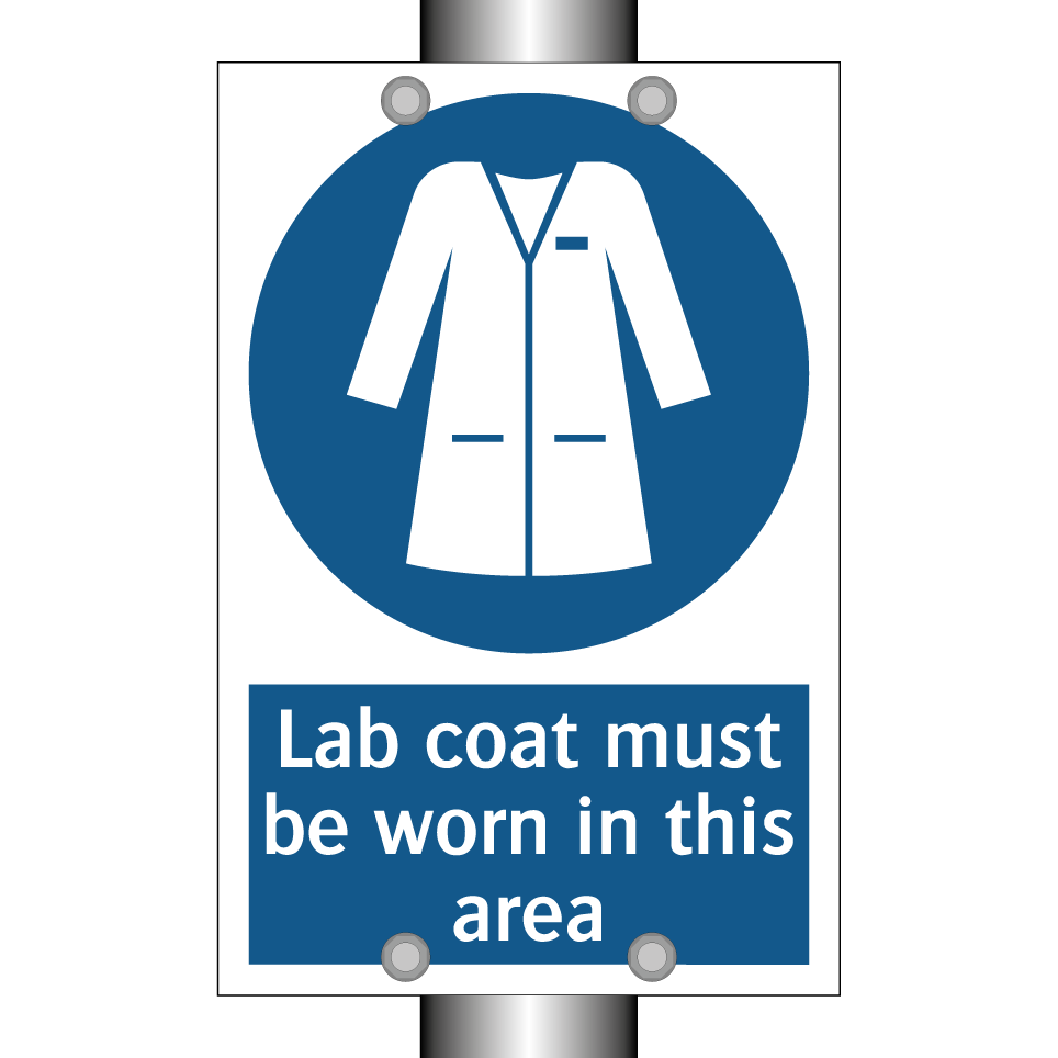Lab coat must be worn in this area