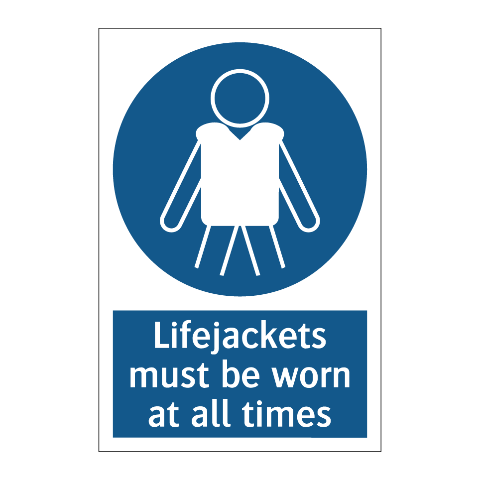 Lifejackets must be worn at all times