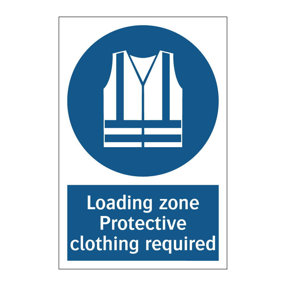 Loading zone Protective clothing required