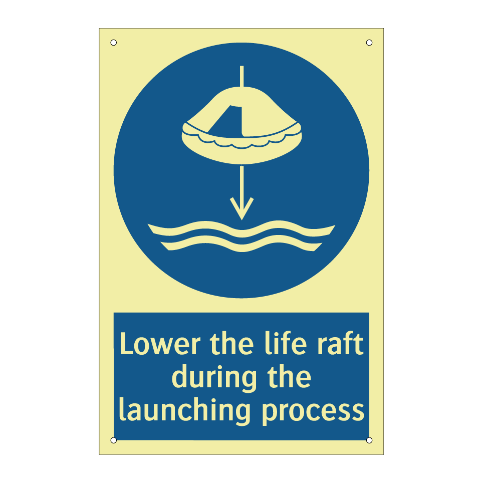 Lower the life raft during the launching process