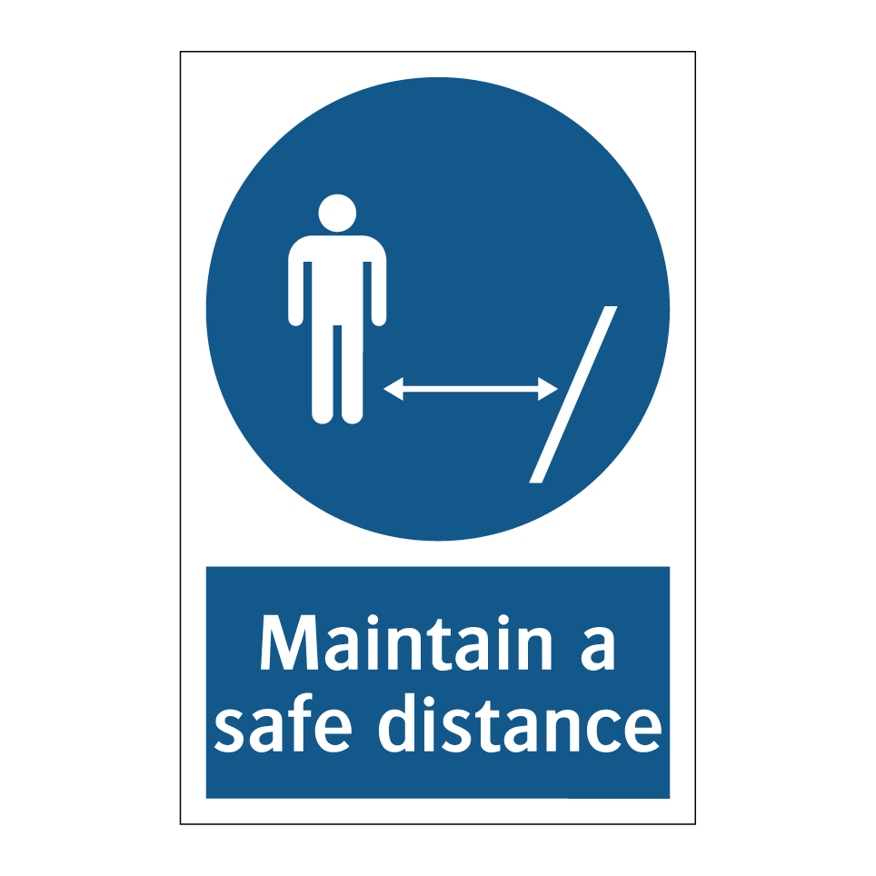 Maintain a safe distance
