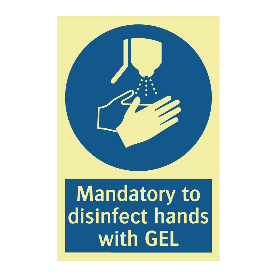 Mandatory to disinfect hands with GEL
