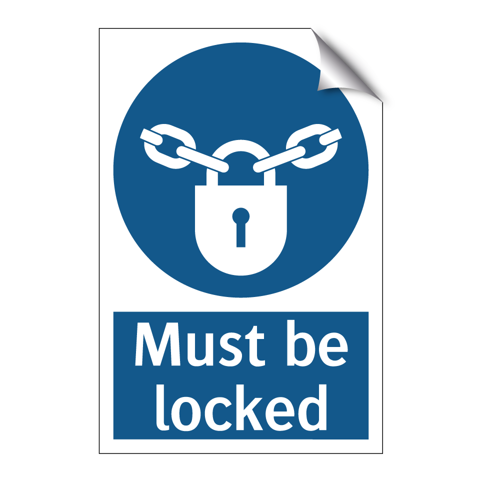 Must be locked