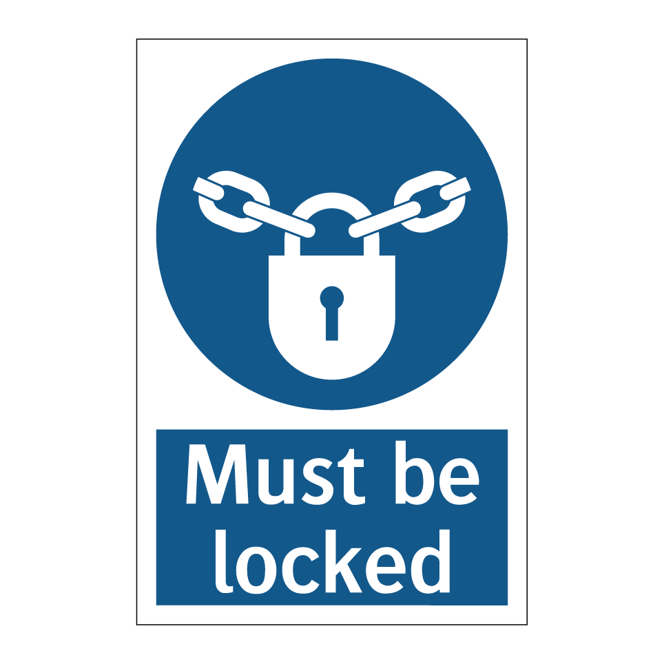 Must be locked