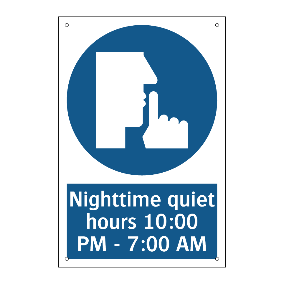 Nighttime quiet hours 10:00 PM - 7:00 AM