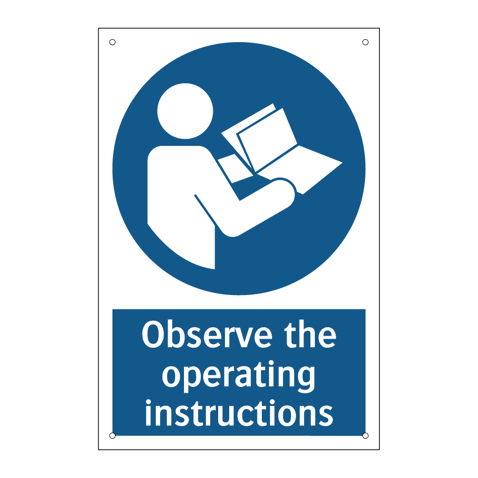 Observe the operating instructions