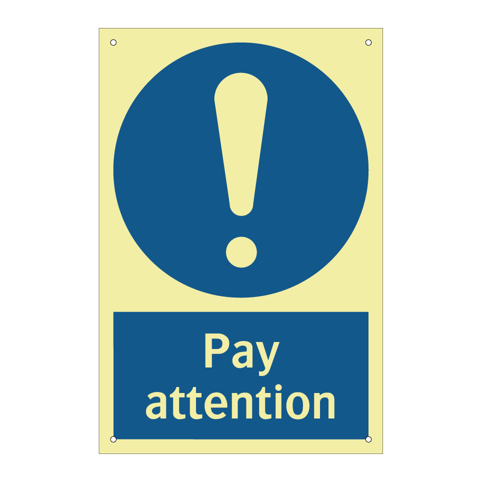 Pay attention