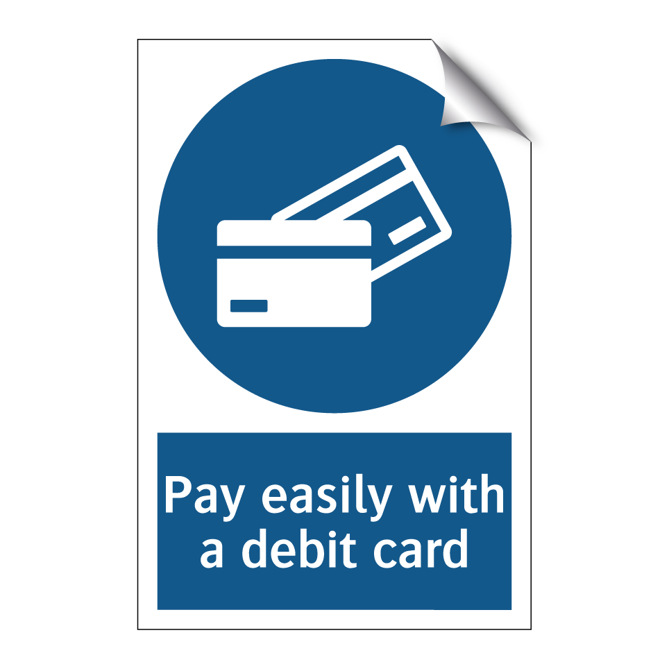 Pay easily with a debit card
