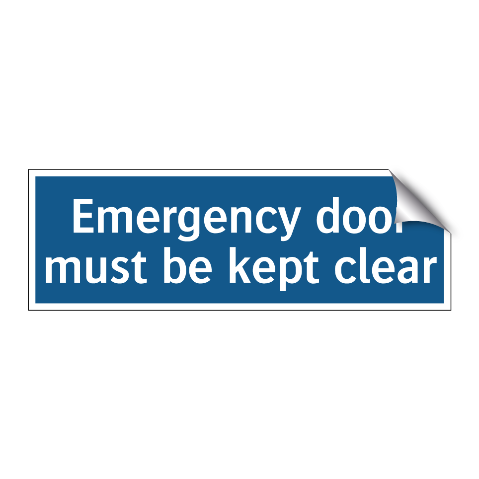 Emergency door must be kept clear
