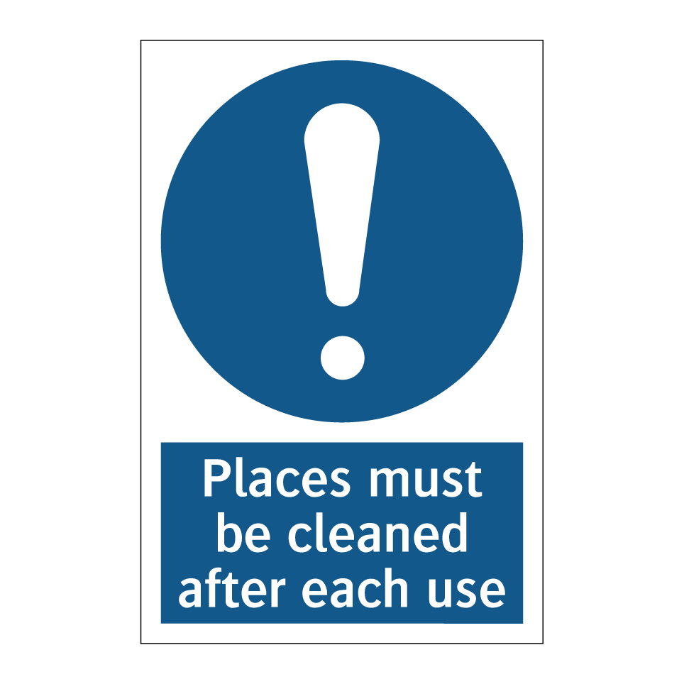 Places must be cleaned after each use