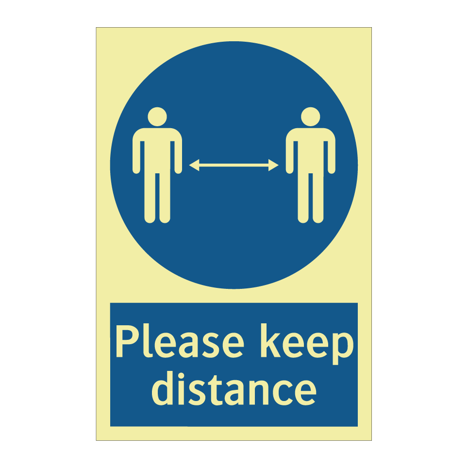 Please keep distance