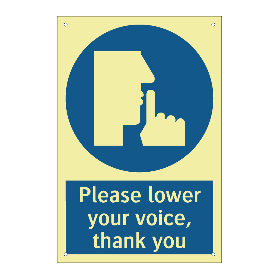 Please lower your voice, thank you