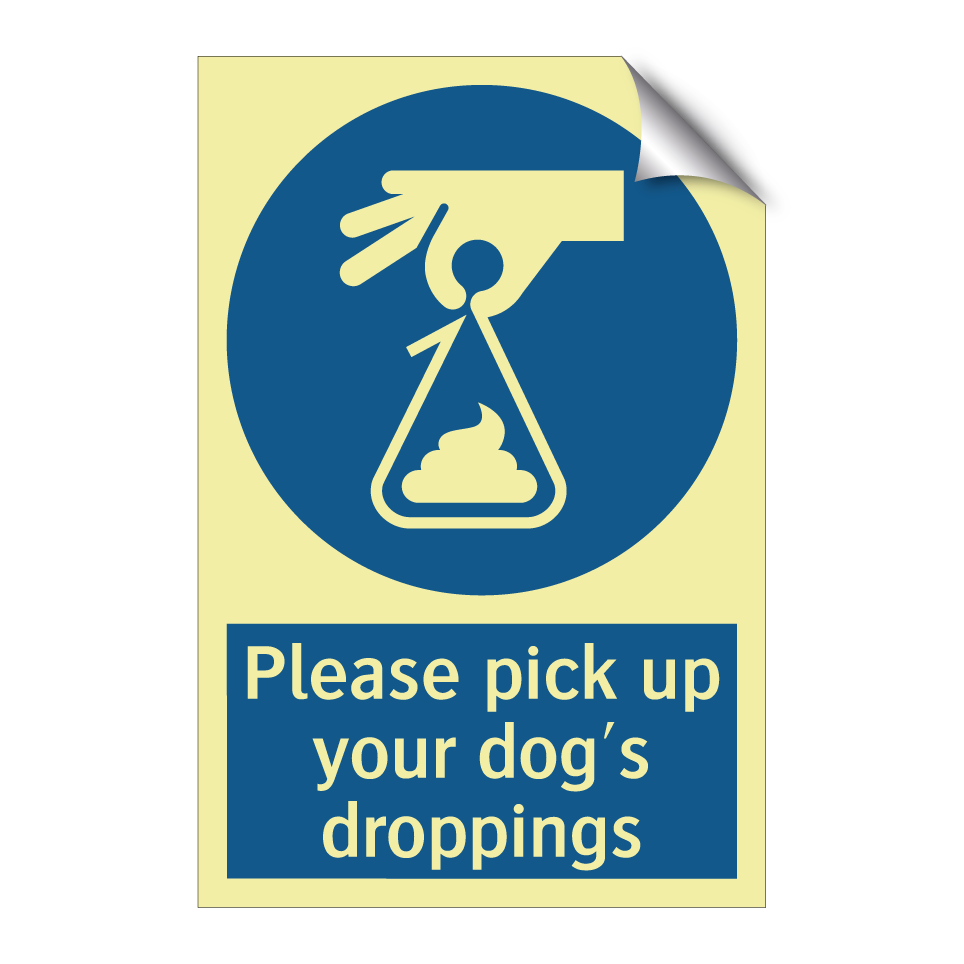 Please pick up your dog's droppings