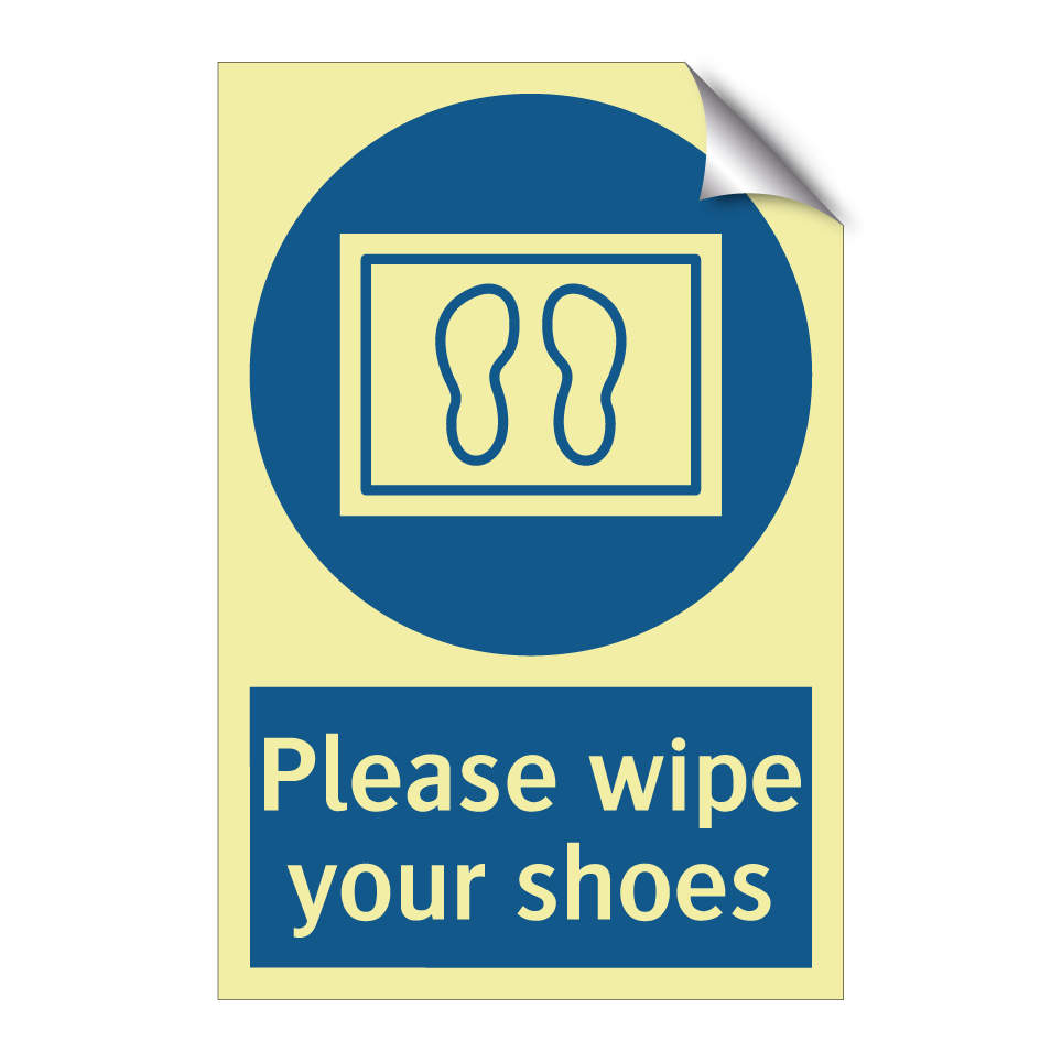 Please wipe your shoes