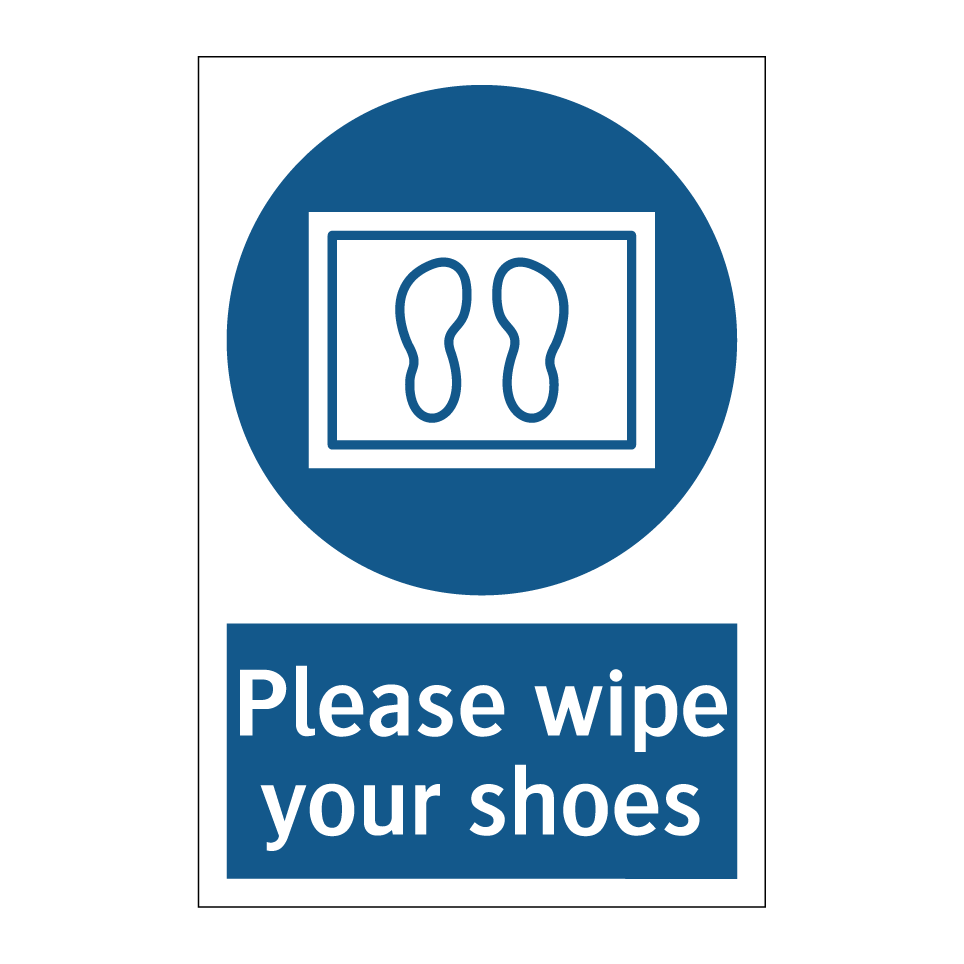 Please wipe your shoes
