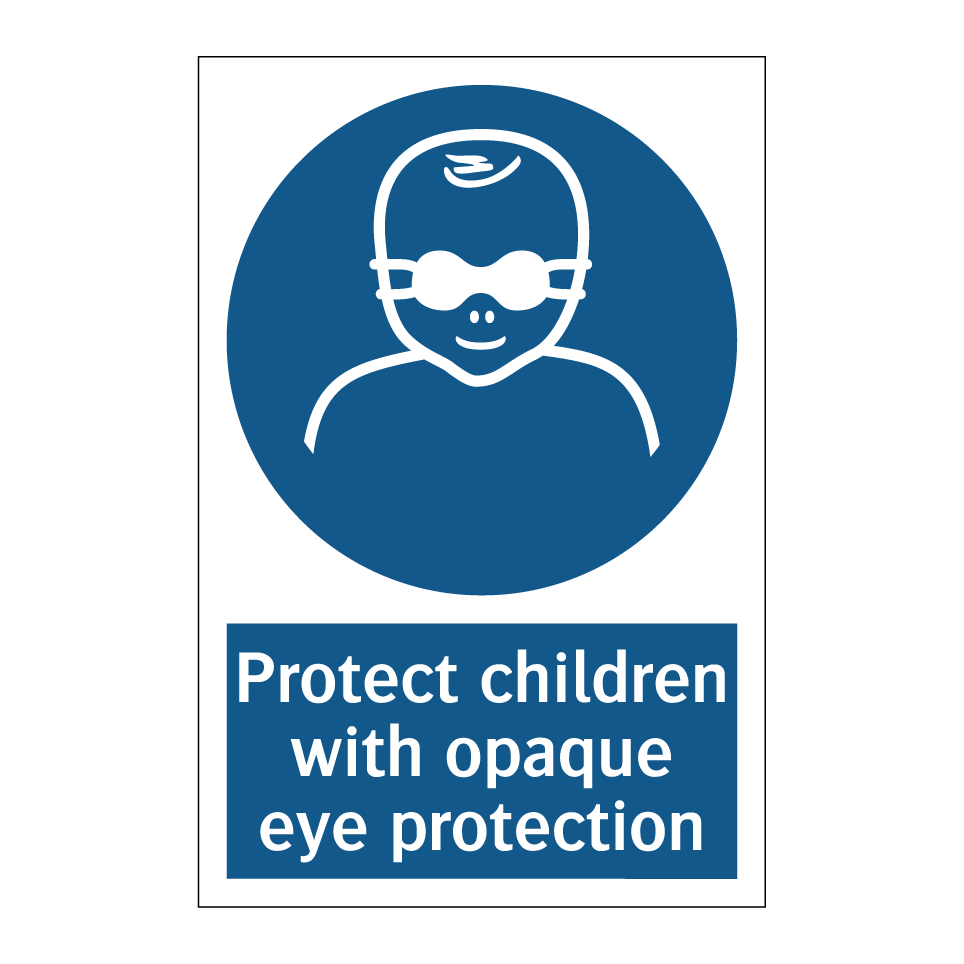 Protect children with opaque eye protection