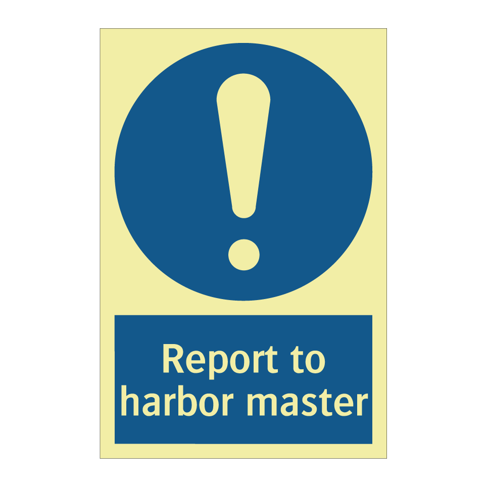 Report to harbor master
