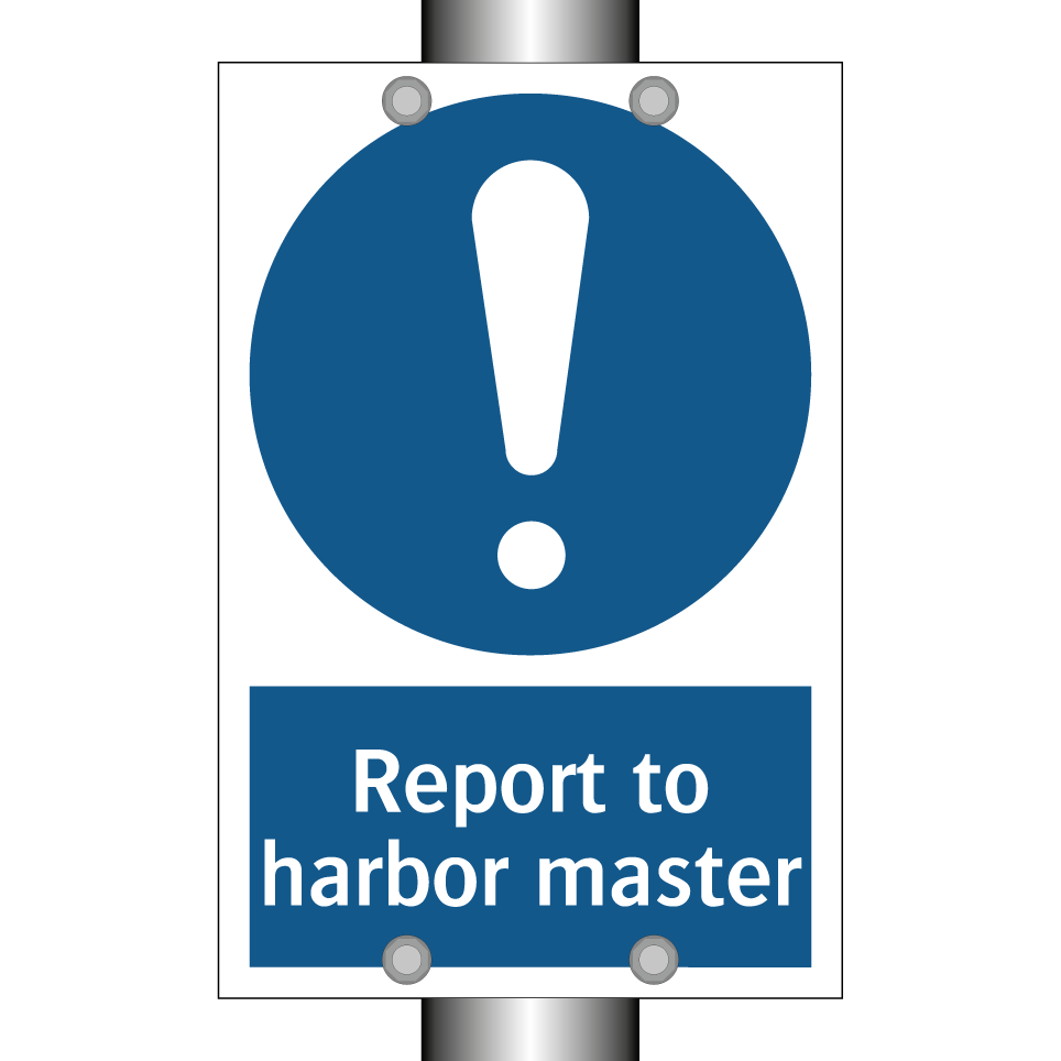 Report to harbor master