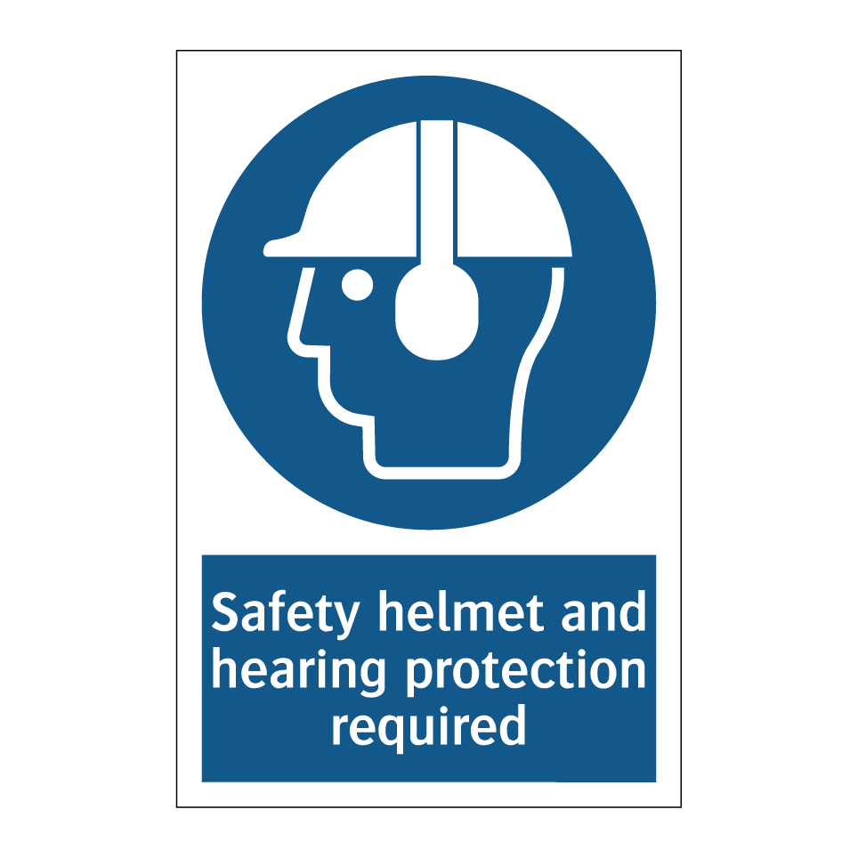 Safety helmet and hearing protection required