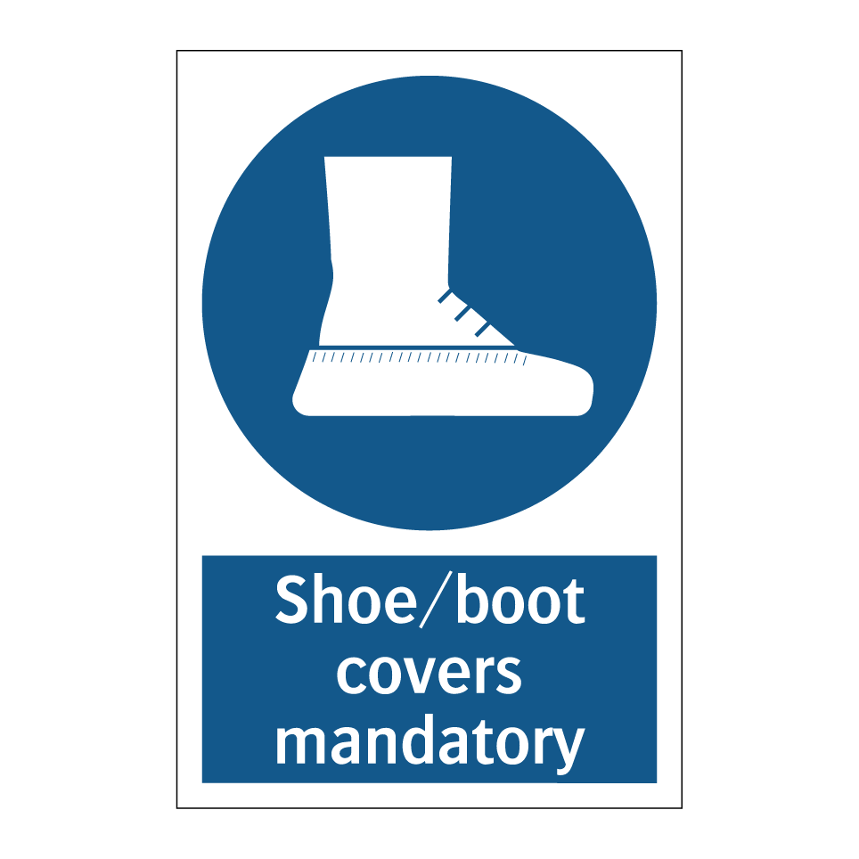 Shoe/boot covers mandatory