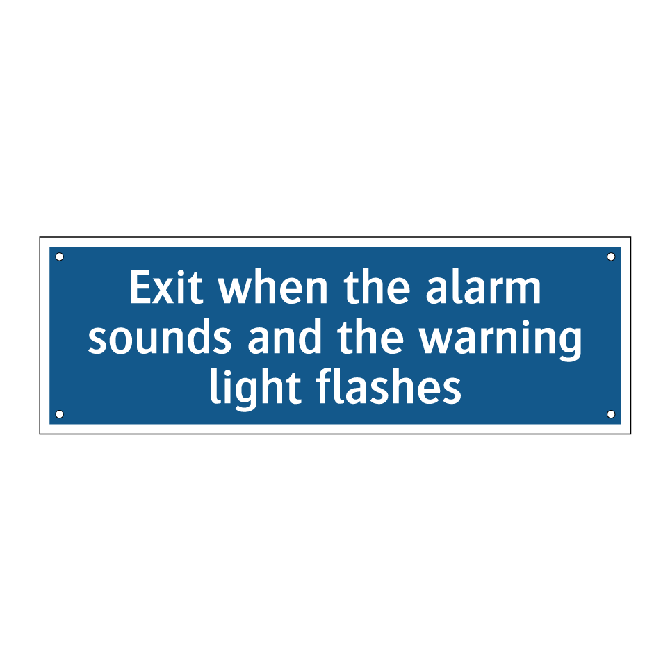 Exit when the alarm sounds and the warning light flashes