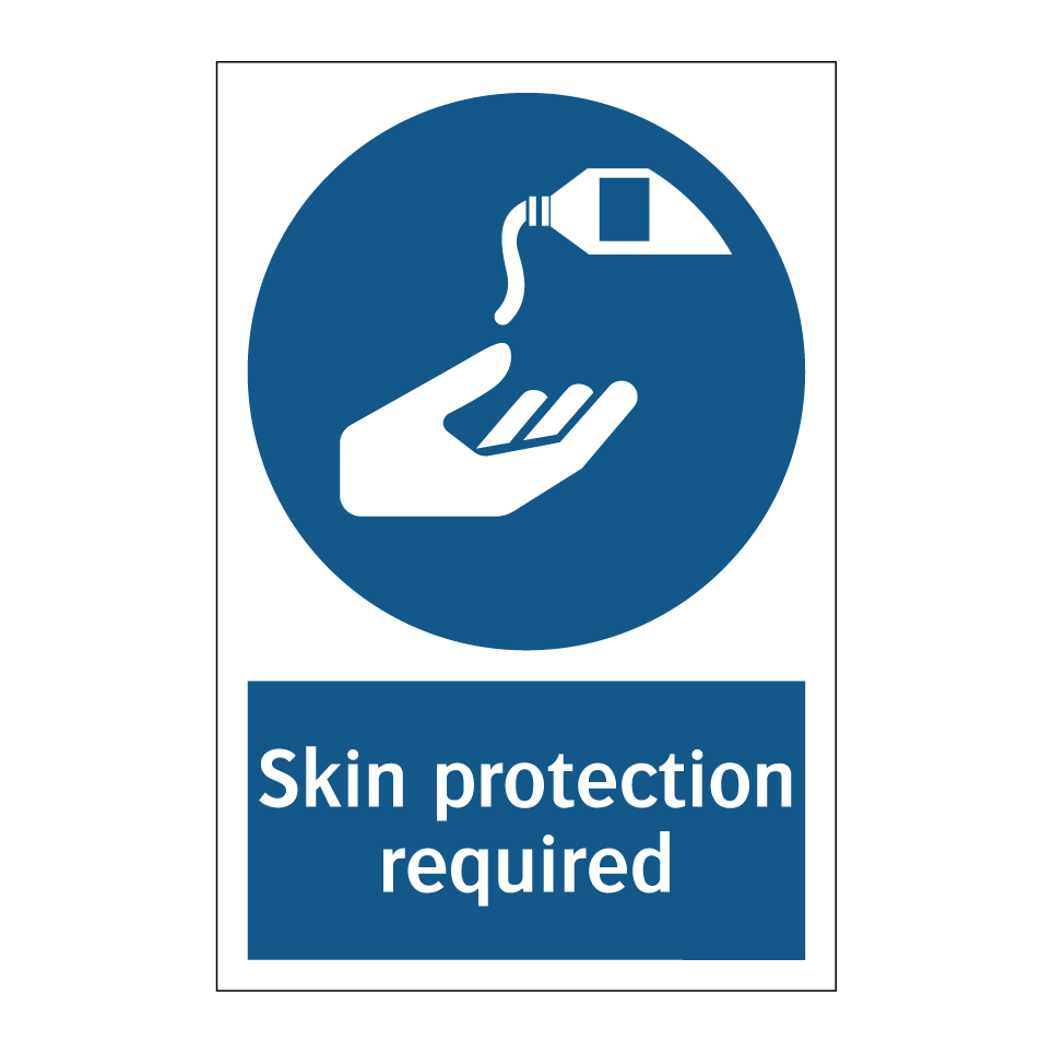 Skin protection required