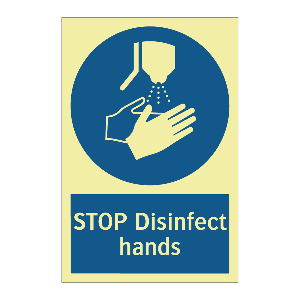 STOP Disinfect hands