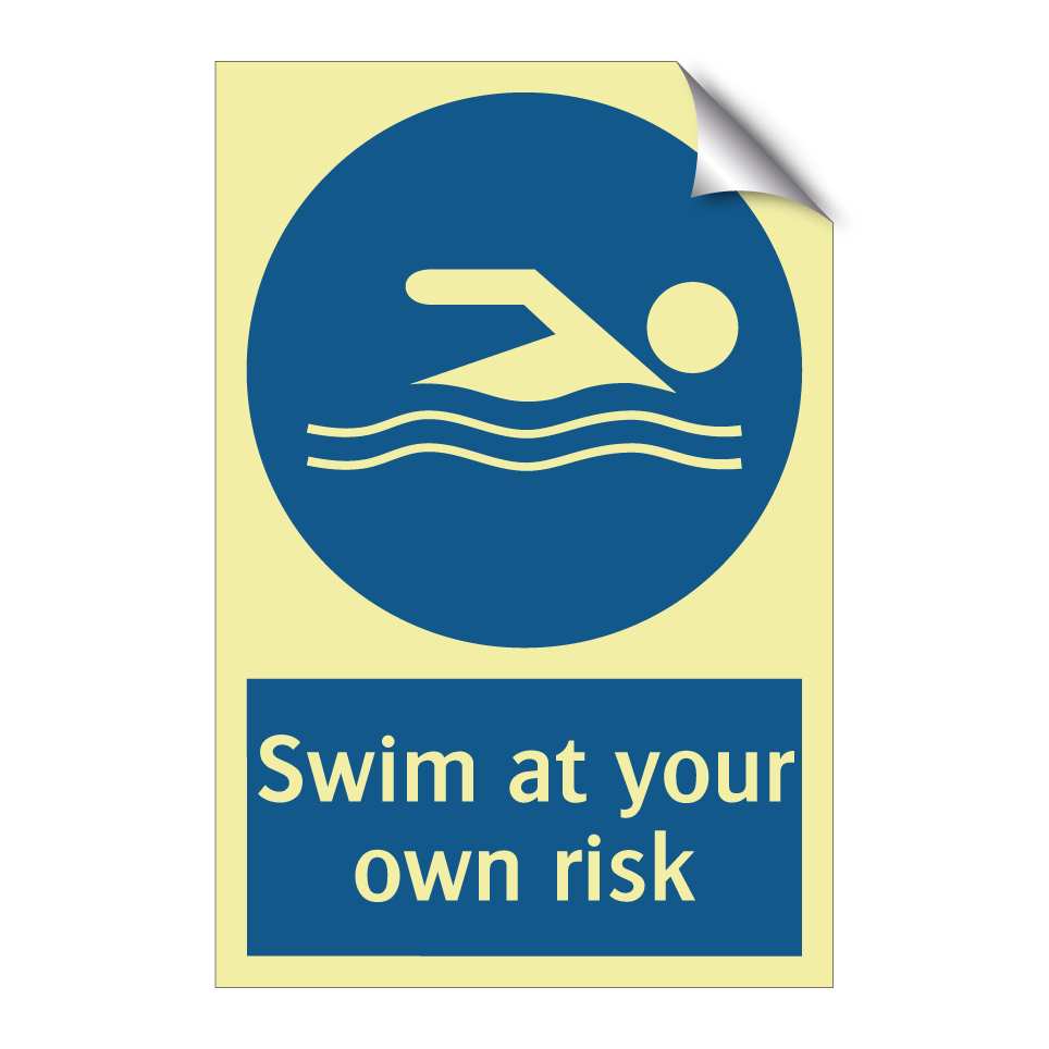 Swim at your own risk