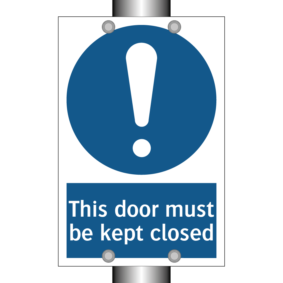 This door must be kept closed