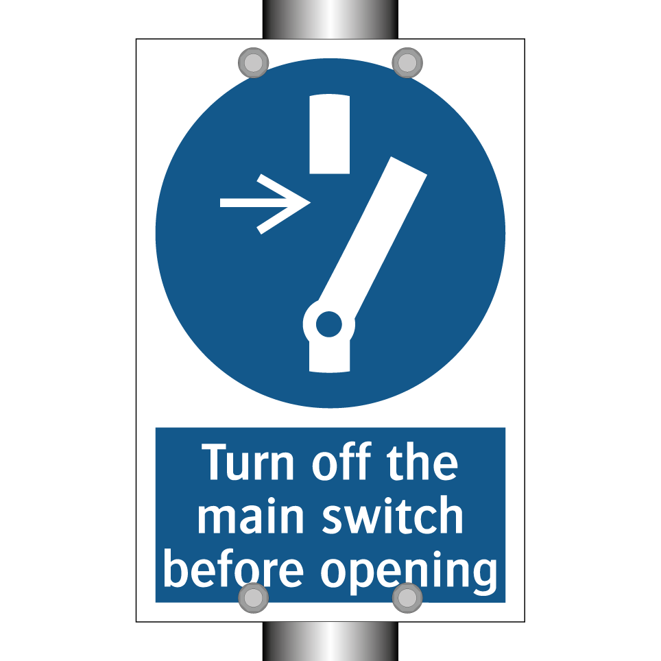 Turn off the main switch before opening