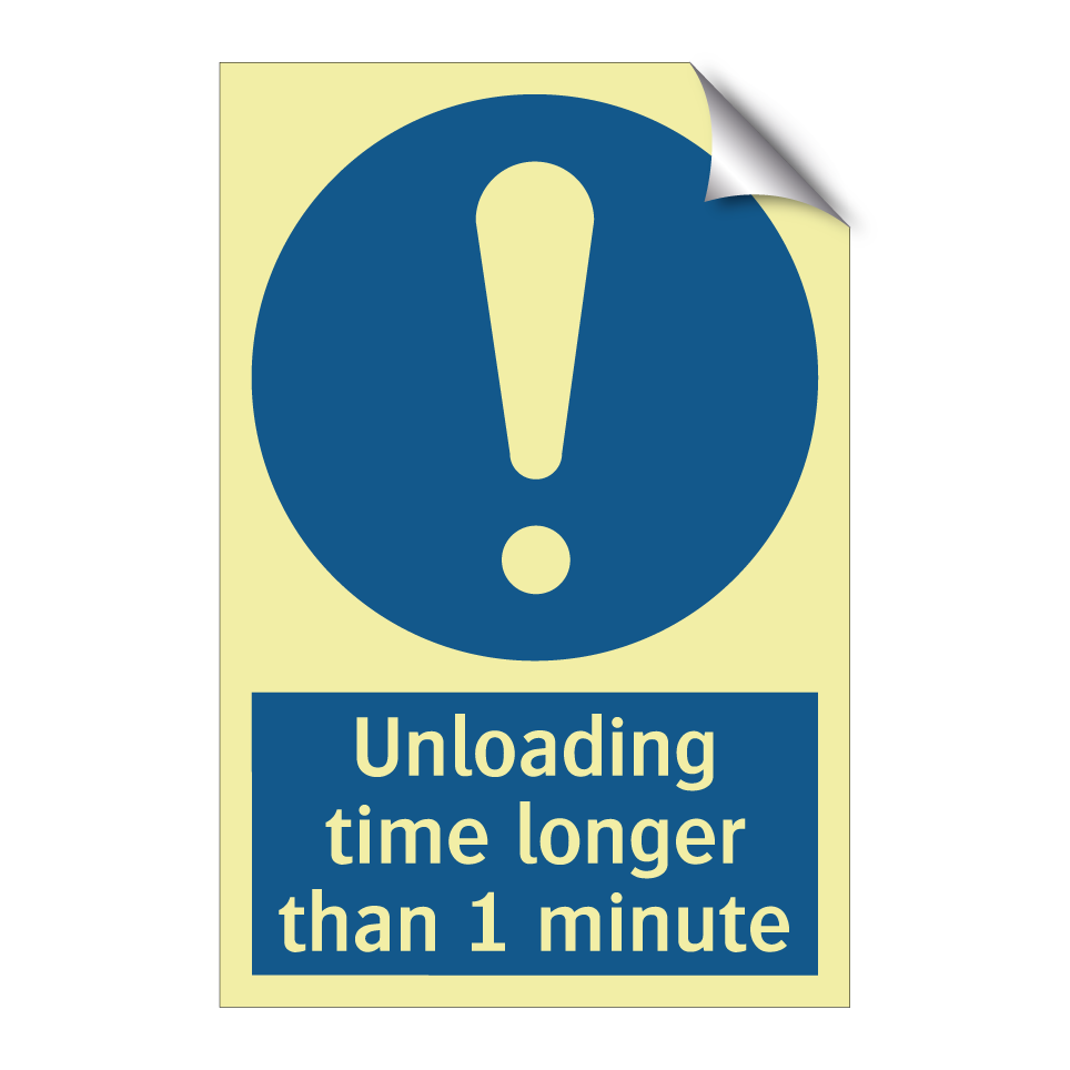 Unloading time longer than 1 minute