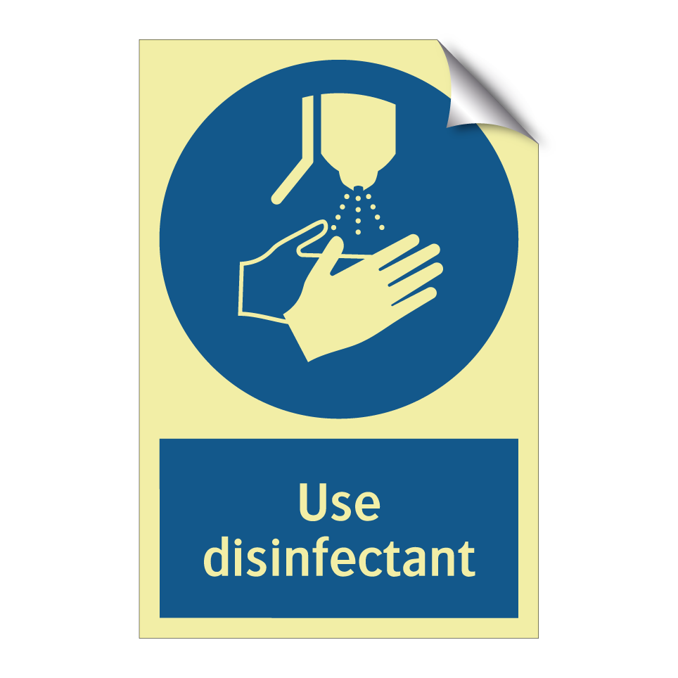 Use disinfectant