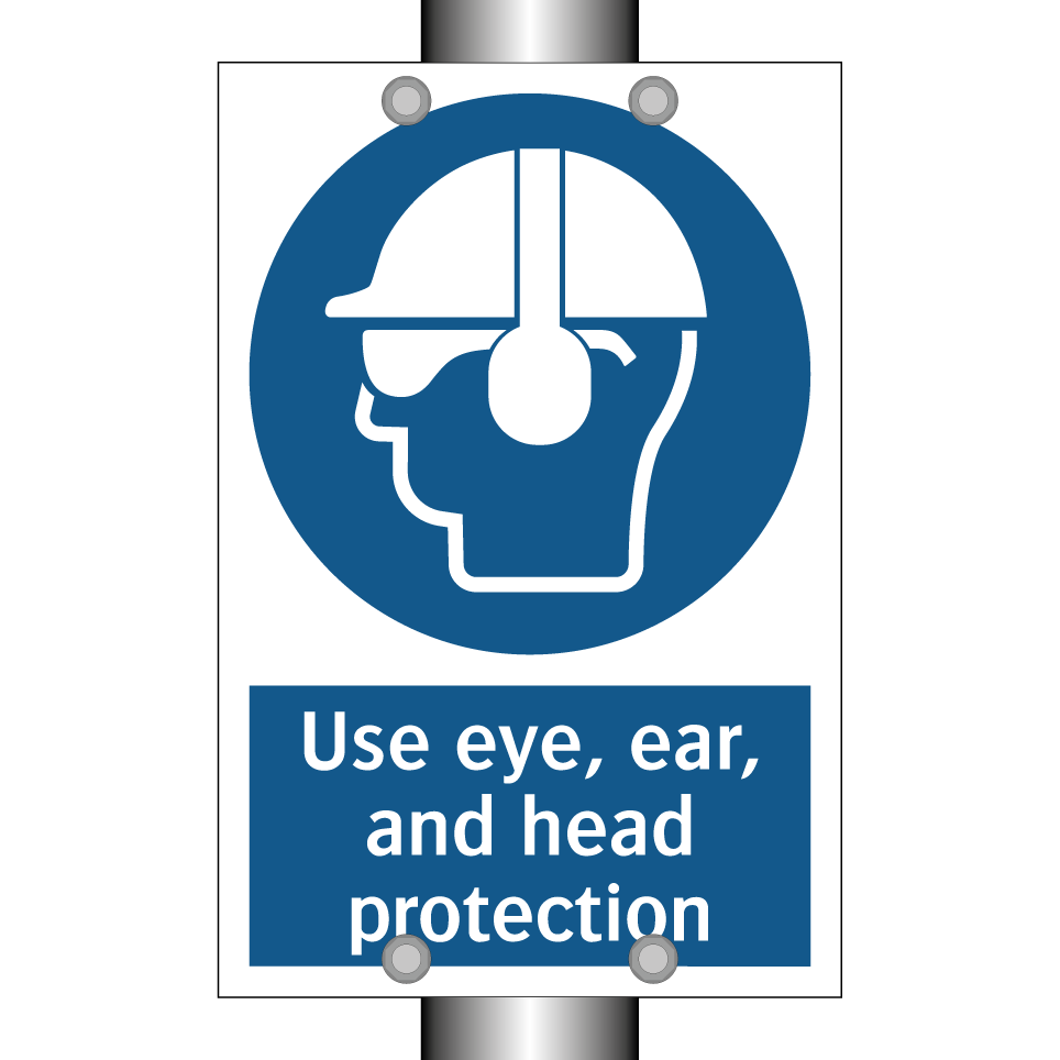 Use eye, ear, and head protection