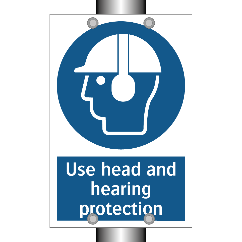 Use head and hearing protection