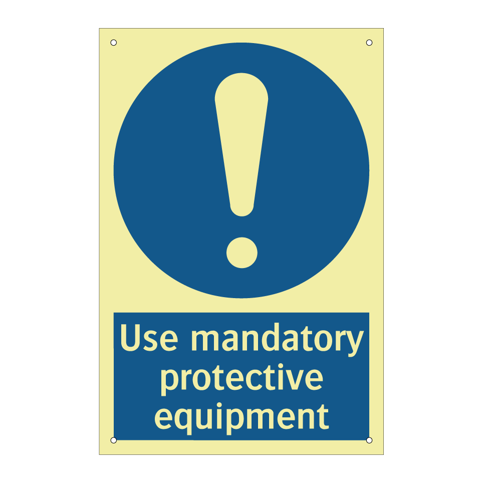 Use mandatory protective equipment