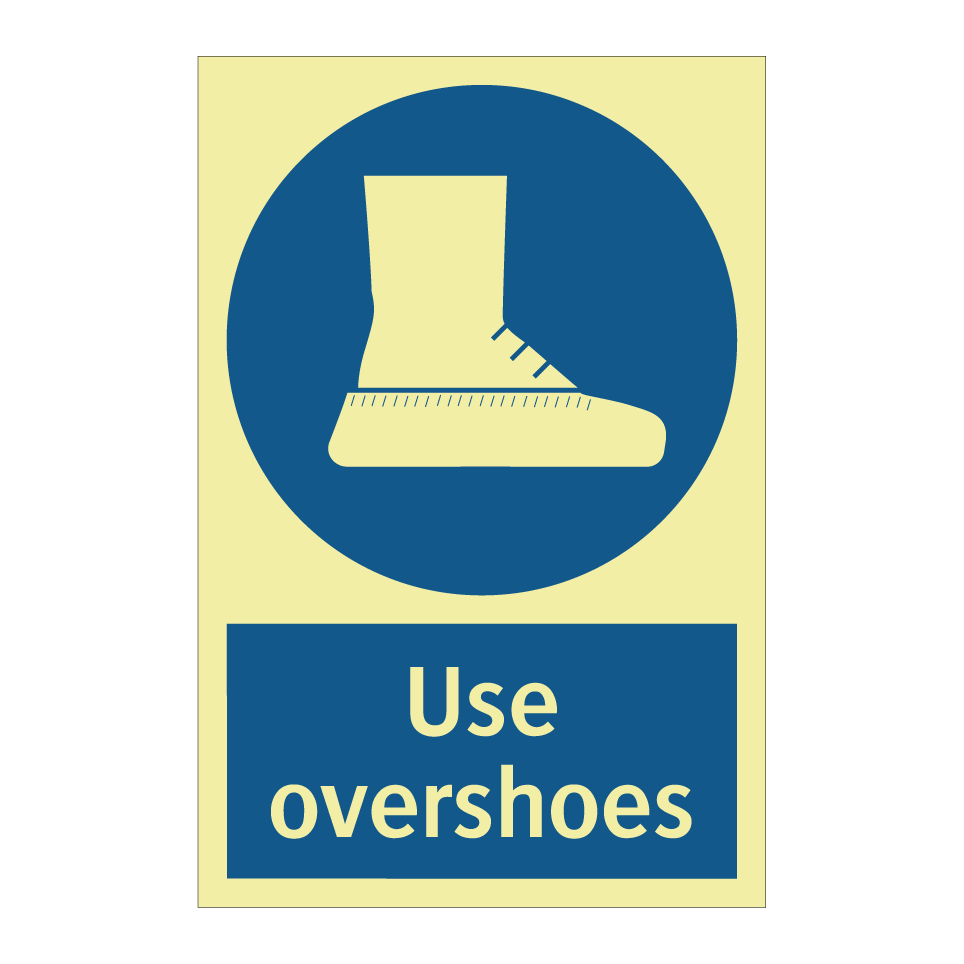 Use overshoes