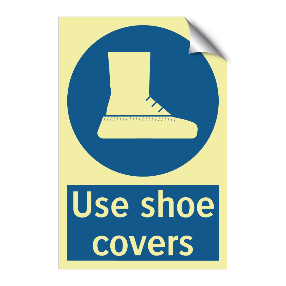 Use shoe covers